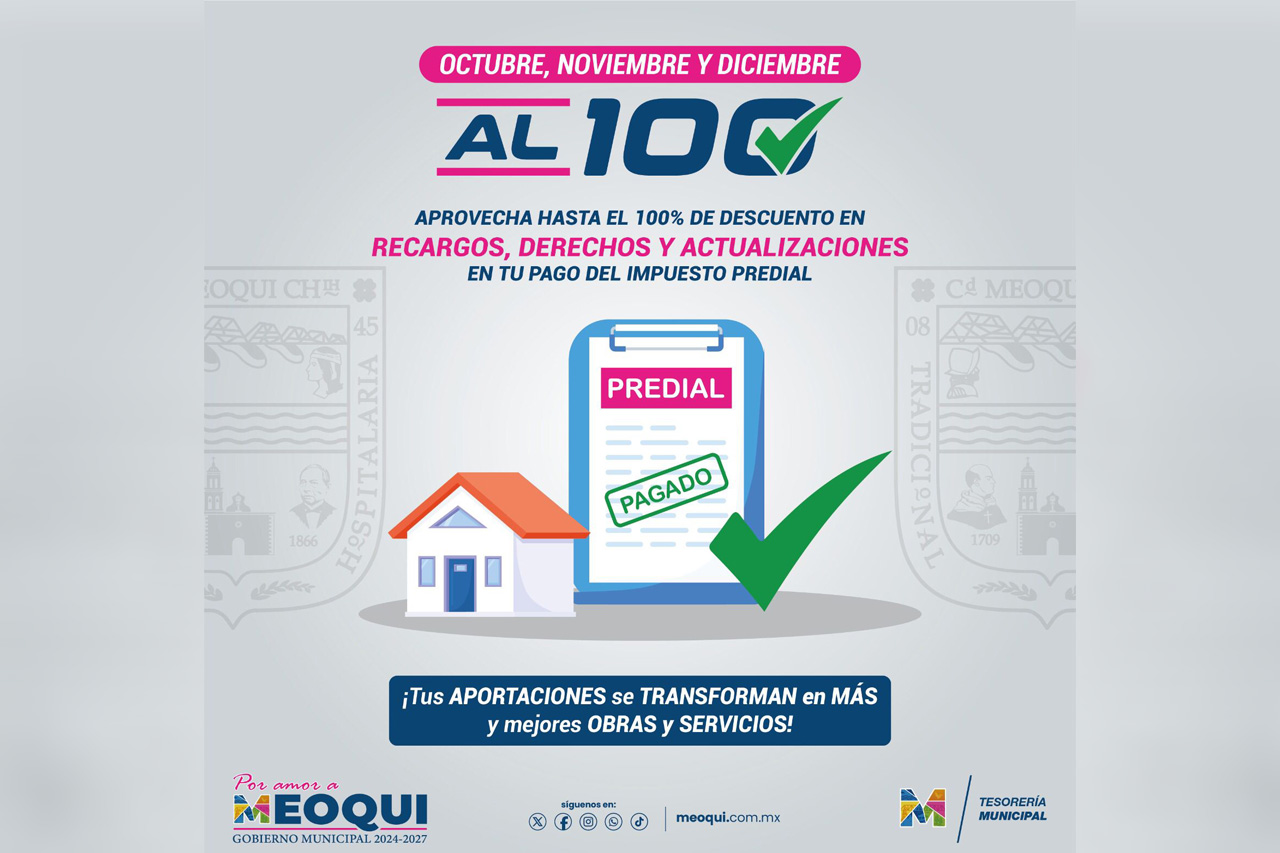 Invitan a aprovechar descuentos de hasta el 100% en recargos del Predial